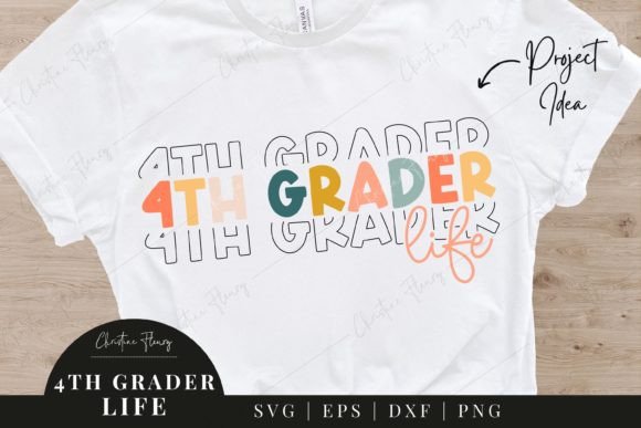 4th Grader Life SVG - Back to School