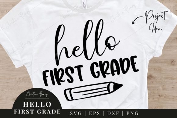 Hello First Grade SVG - Back to School: A Creative Resource for Every Project