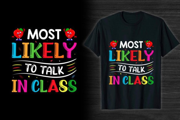 Talk in Class Back to School T Shirt: A Unique Design for Students and Educators
